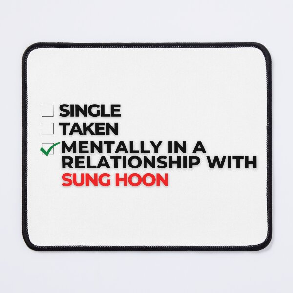 Item preview, Mentally In A Relationship With Sung Hoon designed and sold by Itsheartshop.