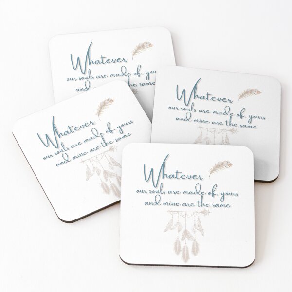 Item preview, Whatever Our Souls are Made of Yours and Mine are the Same | All About Relationships  designed and sold by FrequencyV.