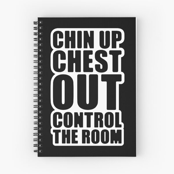 Item preview, Chin Up Chest Out Control The Room Typography Black Text Design Statement designed and sold by SleepingInCo.