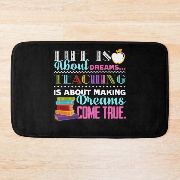 Item preview, Teacher - Life Is About Dreams Teaching Is About Making Dreams Come True designed and sold by UnknownArtistt.