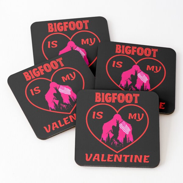 Item preview, Bigfoot Is My Valentine Funny Sasquatch Valentine Day  designed and sold by WoodburyLake.