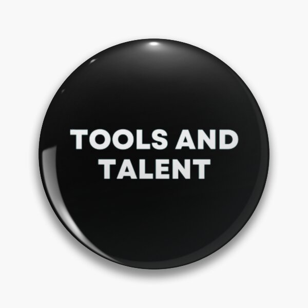 Item preview, Tools And Talent designed and sold by MuzamilAhmed.
