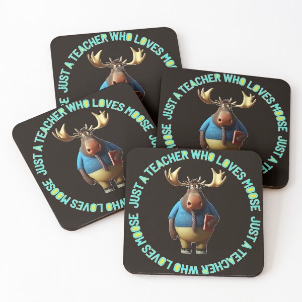 Item preview, just a teacher who loves moose v0.4 designed and sold by EnjoyDigitalArt.