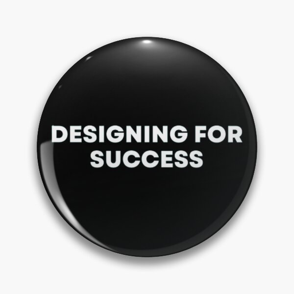 Item preview, Designing For Success designed and sold by MuzamilAhmed.