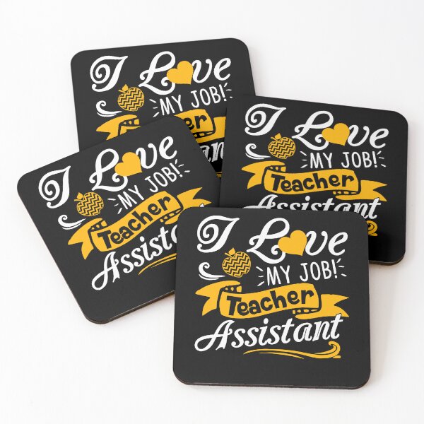 Item preview, Teacher Assistant - Love My Job Teacher Assistant designed and sold by UnknownArtistt.