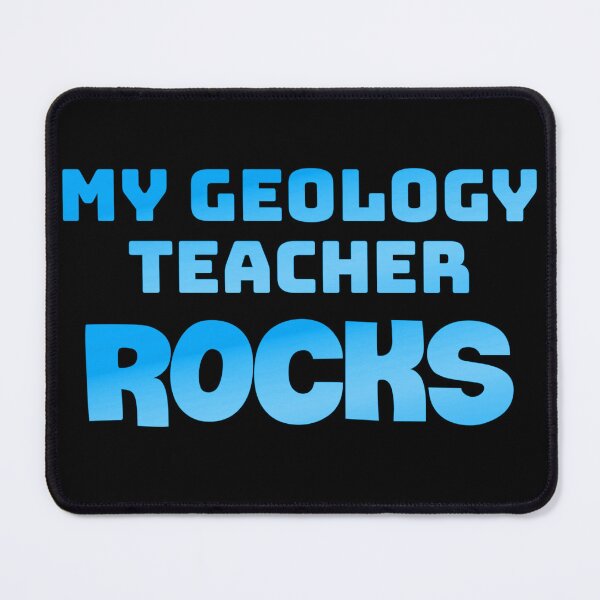 Item preview, My geology teacher rocks designed and sold by Neo-Expression.