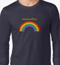 Somewhere Over The Rainbow Long Sleeve T-Shirt