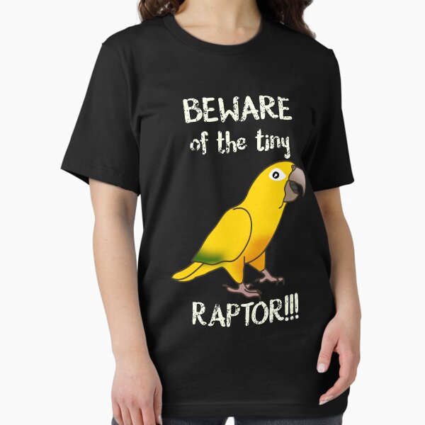 Item preview, Queen Of Bavaria Beware of the tiny Raptor Golden Conure  designed and sold by FandomizedRose.