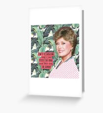 Blanche Devereaux 2 Greeting Card