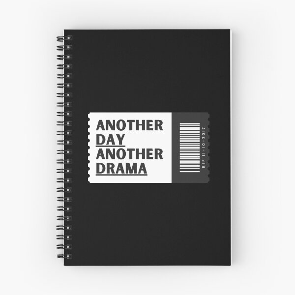 Item preview, Another Day, Another Drama designed and sold by MsGraphicaIllus.