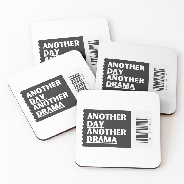Item preview, Another Day, Another Drama designed and sold by MsGraphicaIllus.