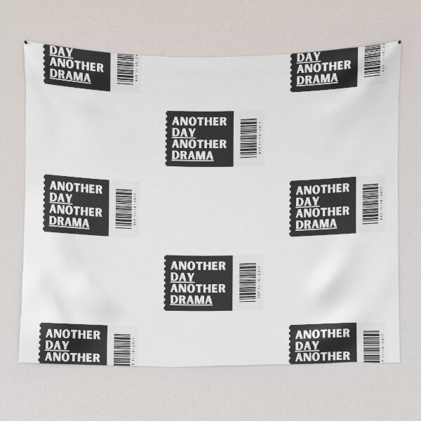 Item preview, Another Day, Another Drama designed and sold by MsGraphicaIllus.