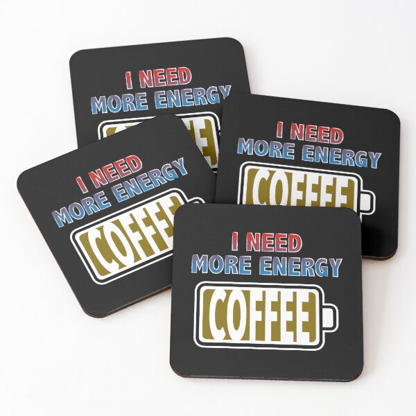 Item preview, I Need More Energy - Coffee designed and sold by Moodific.
