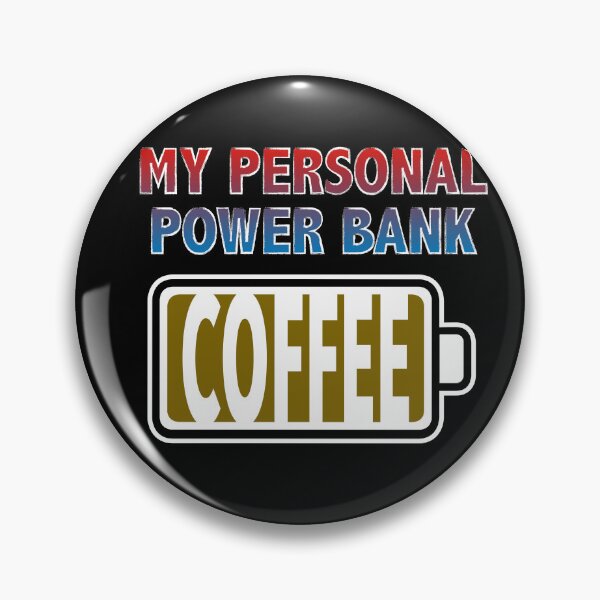 Item preview, My Personal Power Bank - Coffee designed and sold by Moodific.
