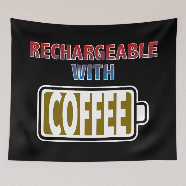 Item preview, Rechargeable with Coffee designed and sold by Moodific.