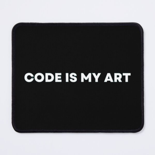 Item preview, Code Is My Art designed and sold by MuzamilAhmed.