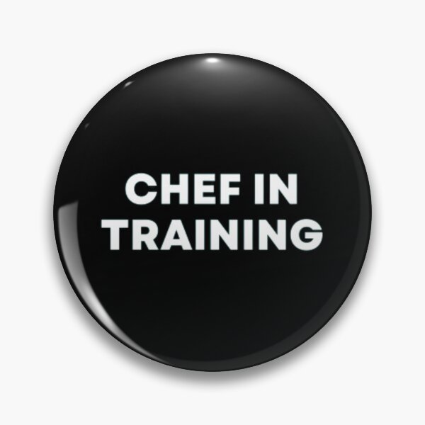 Item preview, Chef In Training designed and sold by MuzamilAhmed.