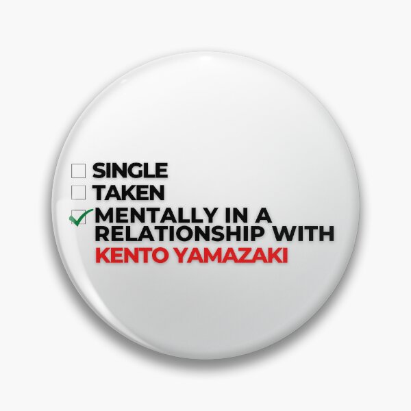 Item preview, Mentally In A Relationship With Kento Yamazaki designed and sold by Itsheartshop.