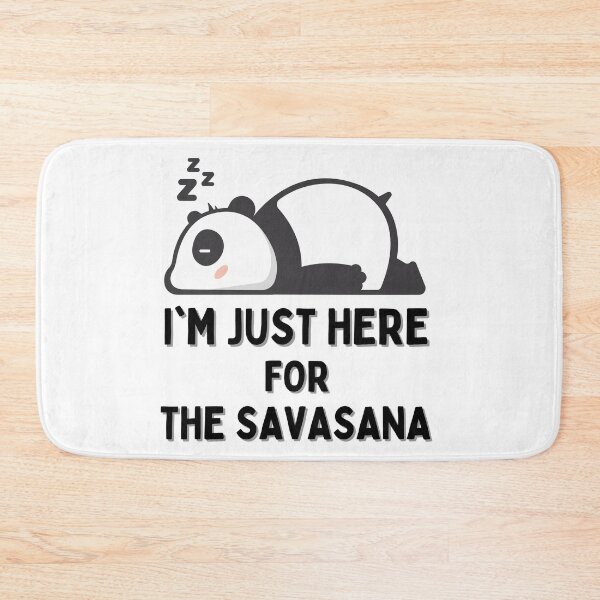 Item preview, I'm Just Here For The Savasana - Lazy Yoga Panda designed and sold by Merigold.