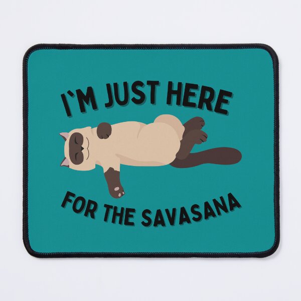 Item preview, I'm Just Here For The Savasana- Lazy Yoga Cat designed and sold by Merigold.