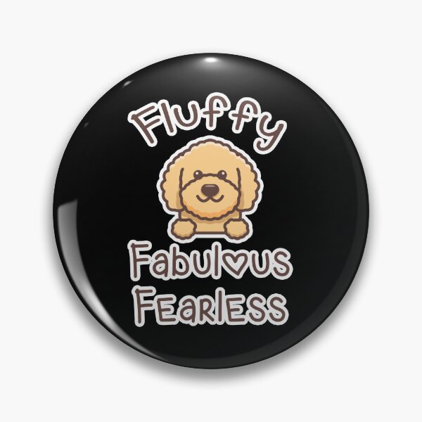 Item preview, Fluffy, Fabulous, Fearless French Poodle Lover designed and sold by w1ckerman.