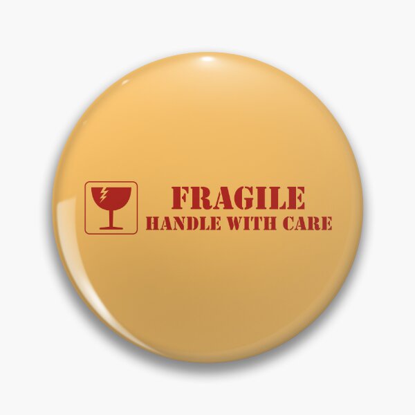 Item preview, Fragile (Handle With Care) designed and sold by Lyubomir Emilov Gizdov.