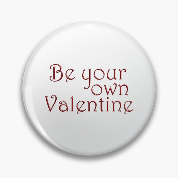 Item preview, Be Your Own Valentine designed and sold by Scrumptious Designs.