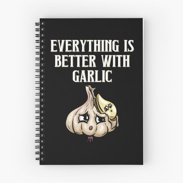 Item preview, Everything Is Better With Garlic designed and sold by RockBeeDesigns.