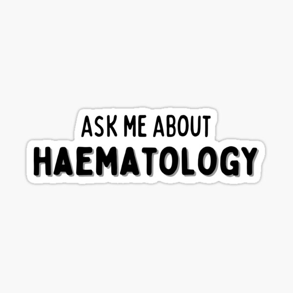 Item preview, Ask me about haematology CONVERSATION STARTER designed and sold by sociallyawkw.
