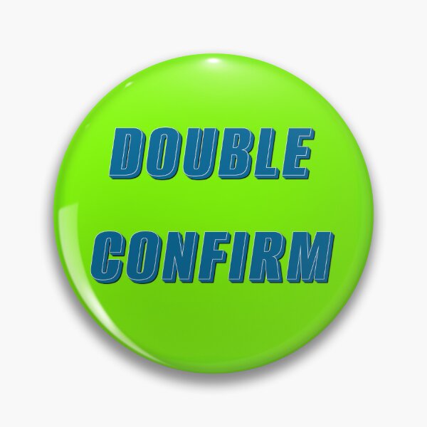 Item preview, Double Confirm Singlish designed and sold by UniqueDesignHub.