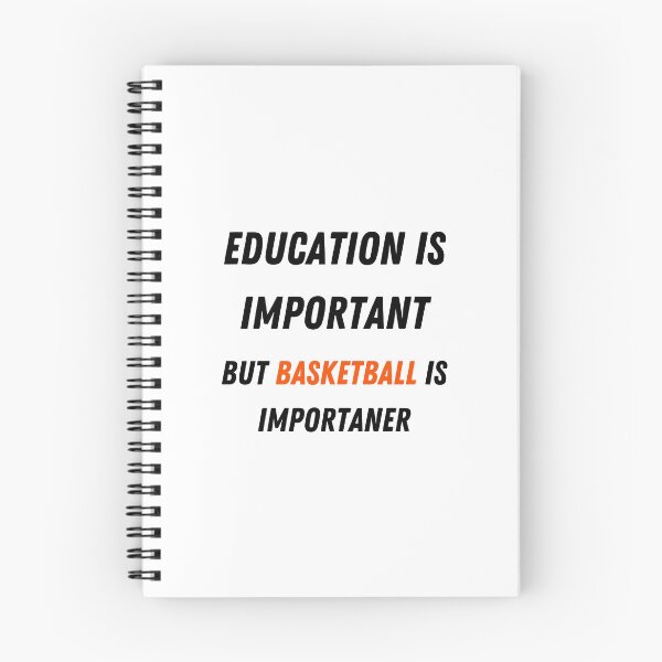 Item preview, Education Is Important But Basketball Is Importaner designed and sold by thathoopworld.