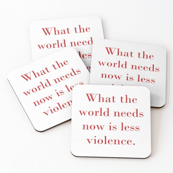 Item preview, What The World Needs Now Is Less Violence designed and sold by CrankyOldDude.