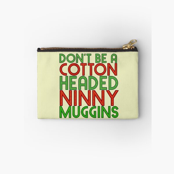 Item preview, DON'T BE A COTTON HEADED NINNY MUGGINS red/green The Elf Christmas Movie Buddy Will Ferrell designed and sold by starkle.