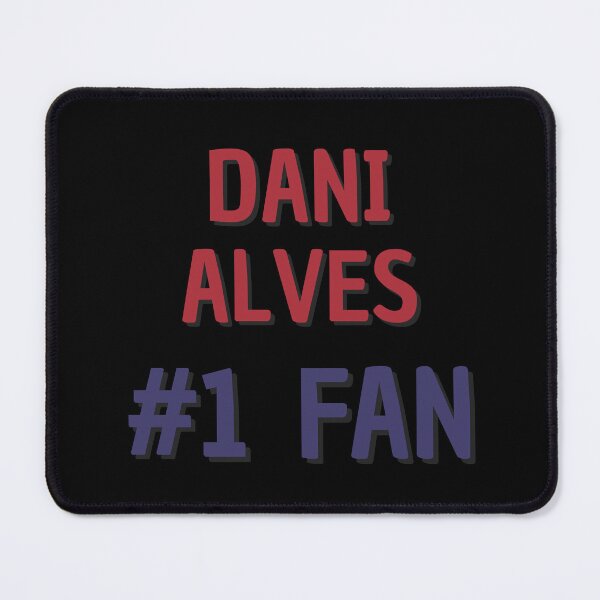Item preview, Dani Alves - #1 Fan designed and sold by Rybariuns.