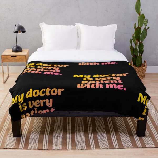 Item preview, My doctor is patient. Funny doctor pun designed and sold by Neo-Expression.