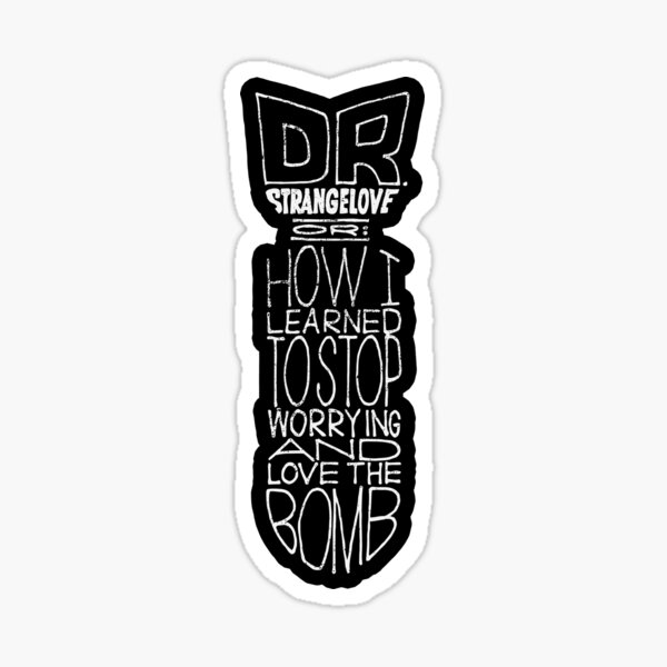 Dr. Seltsam - Doktor Seltsam - Kubrick Sticker