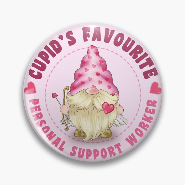 Item preview, Cupid's Favourite Personal Support Worker - Pink gnome design for Valentines Day! designed and sold by TaraGbear.