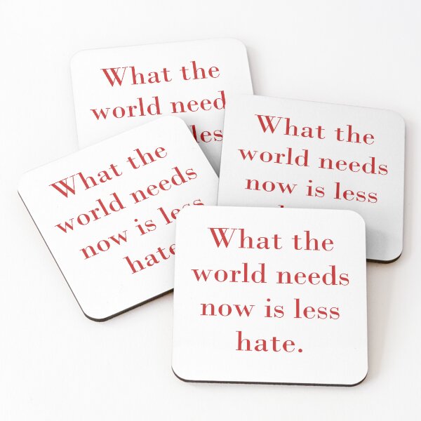 Item preview, What The World Needs Now Is Less Hate designed and sold by CrankyOldDude.