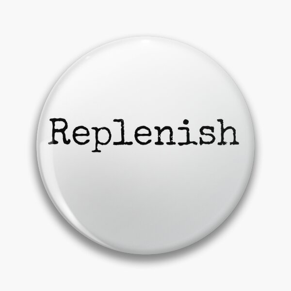 Item preview, Replenish - Motivational Word of the Year designed and sold by ActionFocus.