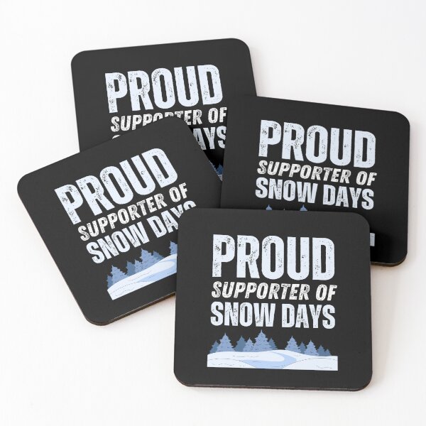 Item preview, Proud Supporter Of Snow Days designed and sold by AmberSiraj.