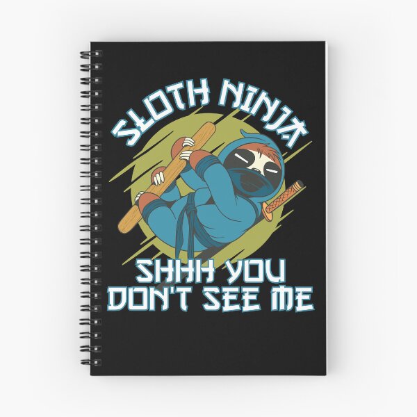 Item preview, Funny Sloth Ninja "Shhhh You Don't See Me" Ninja Sloth  designed and sold by Designs-By-Zar.