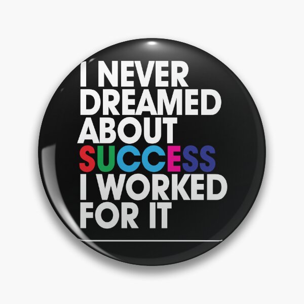Item preview, I work for success designed and sold by pqrstshirts.