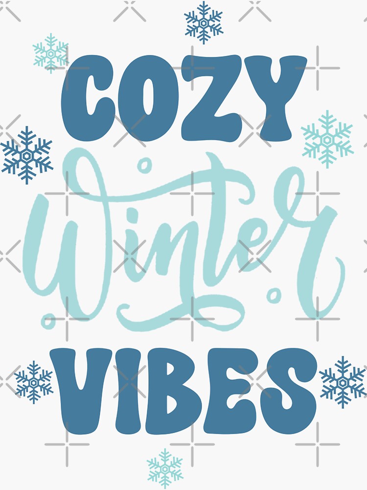 Cozy Winter Vibes Decal