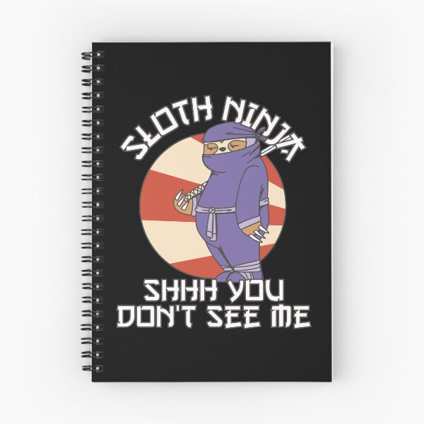 Item preview, Funny Sloth Ninja "Shhhh You Don't See Me" Ninja Sloth  designed and sold by Designs-By-Zar.