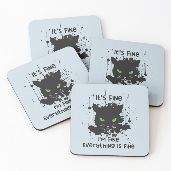Item preview, It's fine, I'm fine, Everything is fine. Im fine Funny cat designed and sold by Rajan Supal.