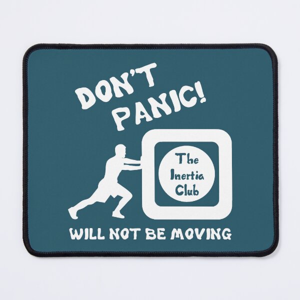 Item preview, The Inertia Club will not be moving (white) designed and sold by SolidEarthArt.