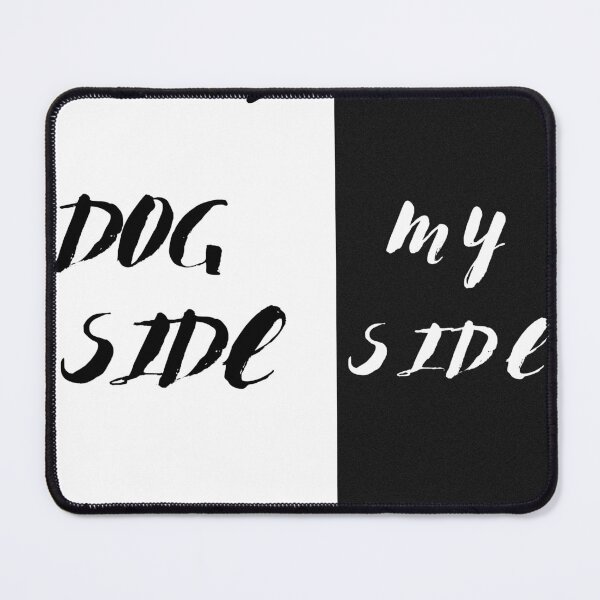 Item preview, Dog Side & My Side Funny designed and sold by SMAX Art ⭐⭐⭐⭐⭐.