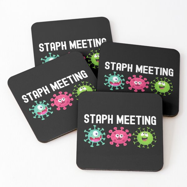 Item preview, Staph Meeting - Microbiologist, Microbiology, Germs, Bacteria, Microbiome, Funny Science, PCR, Funny Laboratory, STEM, Molecular Biology, Biochem, Cellular Biology designed and sold by jadedscientist.