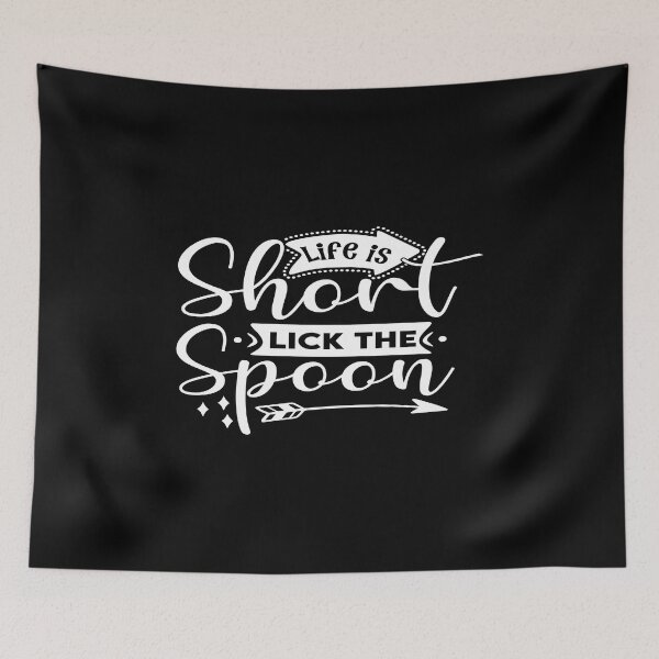 Item preview, Life is short lick the spoon designed and sold by phassystore.