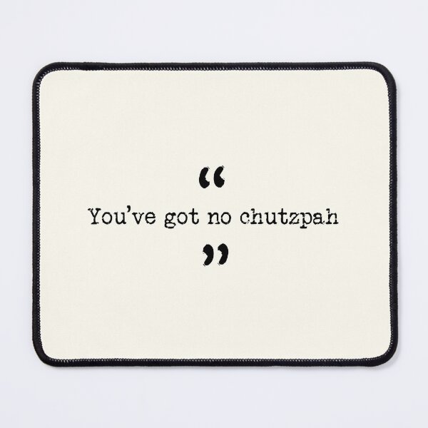 Item preview, Taskmaster: You’ve got no chutzpah designed and sold by The-Keepers.